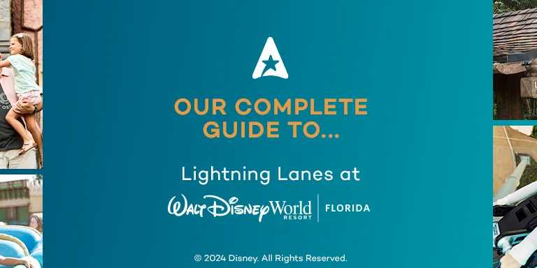 Our complete guide to Lightning Lanes at Walt Disney World Resort in Florida