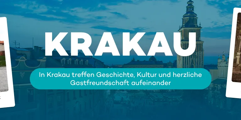 In Krakau treffen Geschichte, Kultur und herzliche Gastfreundschaft aufeinander.