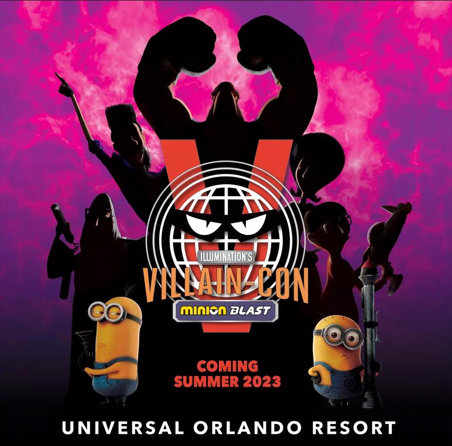 Announcement poster for Villain-Con Minion Blast, coming Summer 2023 at Universal Orlando Resort,featuring the logo and pictures of Minions