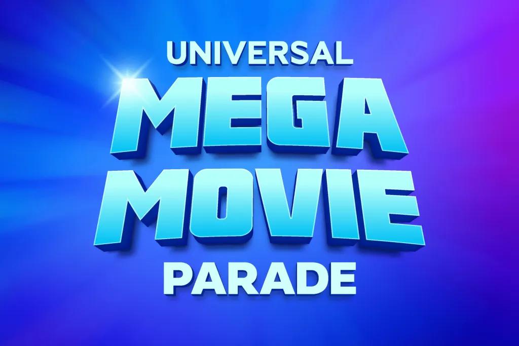 A purple and blue banner reading Universal Mega Movie Parade