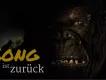 Von Angesicht zu Angesicht mit King Kong