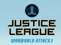 Justice League: Warworld Attacks