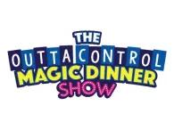 The Outta Control Magic Dinner Show